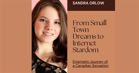 Sandra Orlow: From Small Town Dreams to Internet。